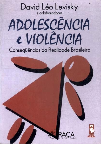 Adolescência e Violência
