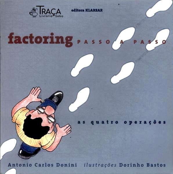 Factoring: Passo a Passo
