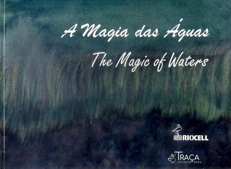 A Magia das Águas