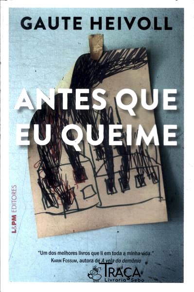 Antes Que Eu Queime