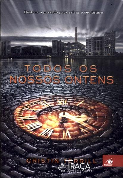 Todos os Nossos Ontens