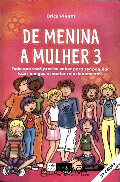 De Menina a Mulher Vol 3