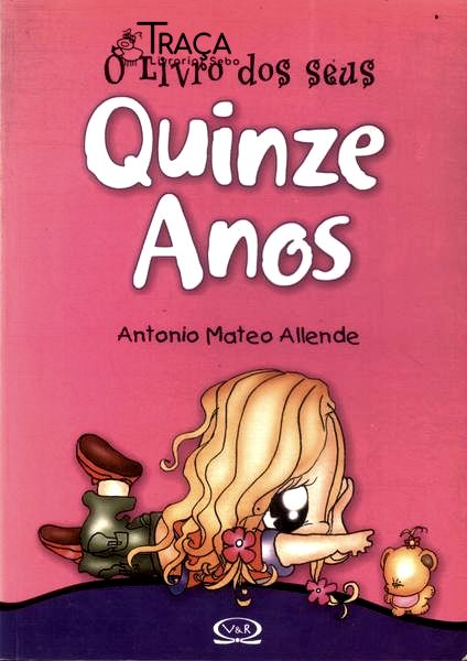 O Livro Dos Seus Quinze Anos