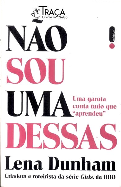 Não Sou Uma Dessas
