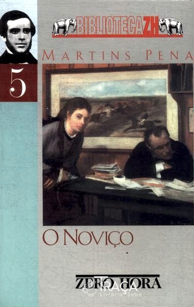 O Noviço