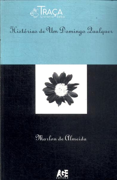 Histórias de Um Domingo Qualquer