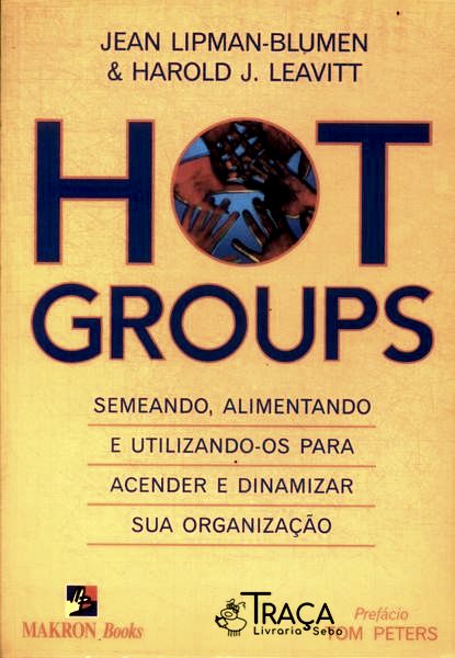 Hot Groups