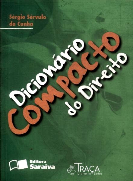 Dicionário Compacto do Direito (2010)