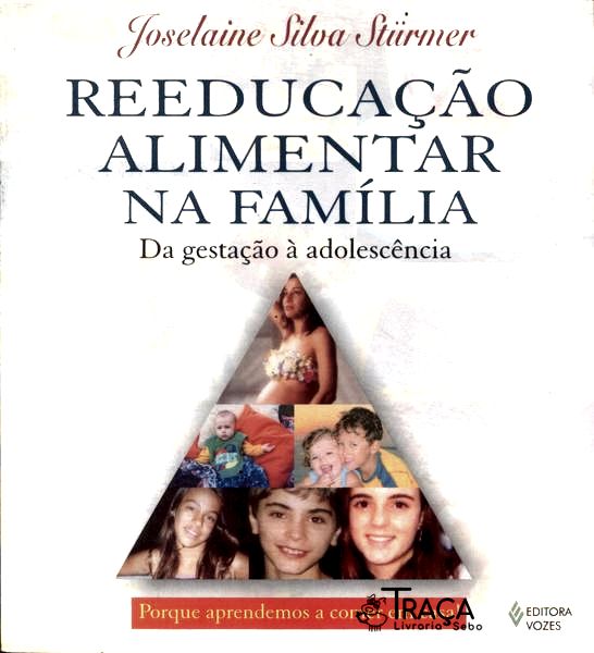 Reeducação Alimentar Na Família