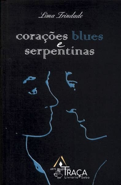 Corações Blues E Serpentinas