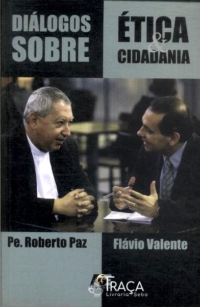 Diálogos Sobre Ética e Cidadania