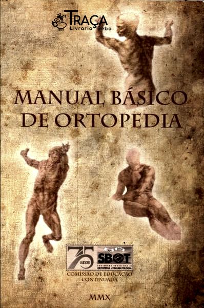 Manual Básico de Ortopedia