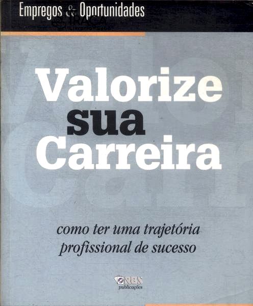 Valorize Sua Carreira