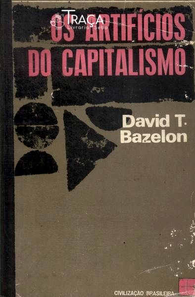 Os Artifícios do Capitalismo