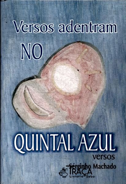 Versos Adentram No Quintal Azul