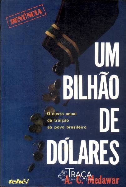 Um Bilhão de Dólares