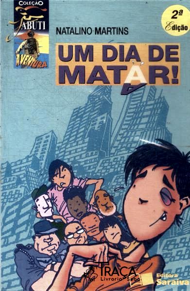 Um Dia de Matar