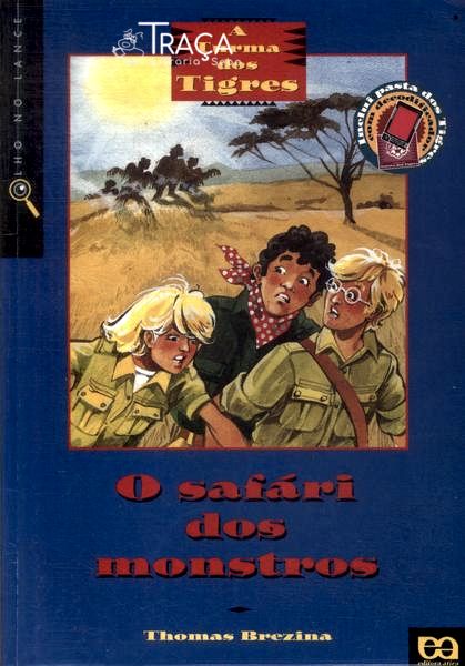 A Turma dos Tigres: o Safári dos Monstros (inclui Pasta dos Tigres)