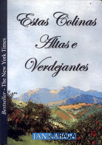 Estas Colinas Altas e Verdejantes
