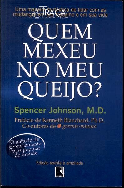 Quem Mexeu No Meu Queijo?