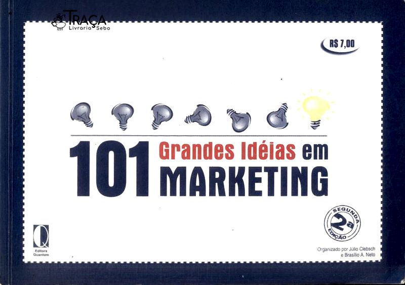 101 Grandes Idéias em Marketing
