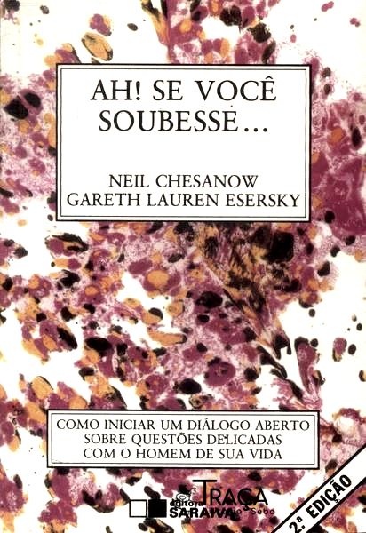 Ah! Se Você Soubesse...