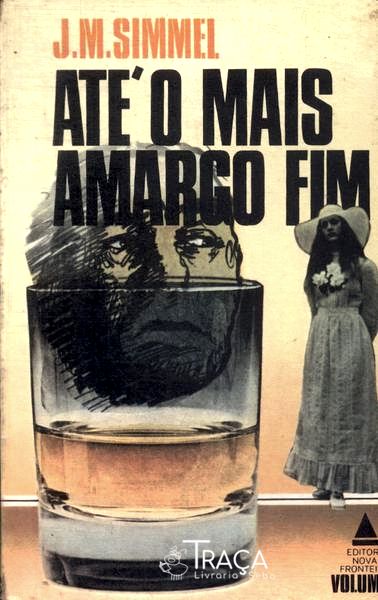 Até o Mais Amargo Fim Vol 2
