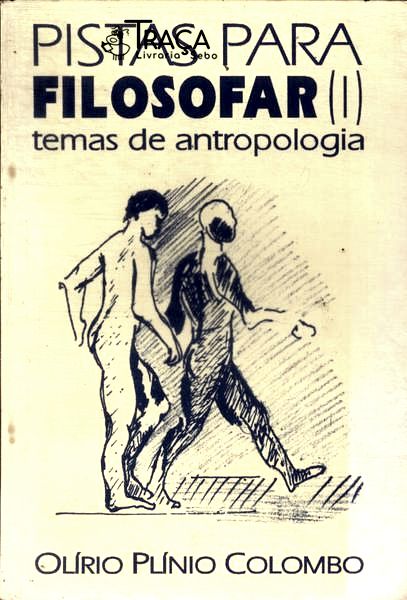 Pistas para Filosofar Vol 1 (autografo)