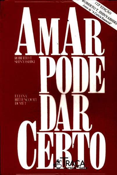 Amar Pode Dar Certo