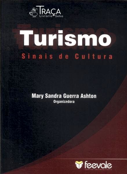 Turismo: Sinais de Cultura