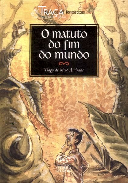 O Matuto do Fim do Mundo