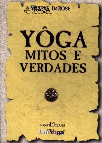 Yôga: Mitos e Verdades (autógrafo)