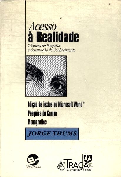 Acesso À Realidade