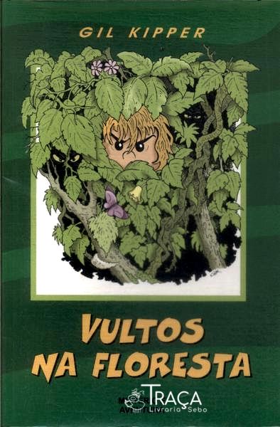 Vultos Na Floresta