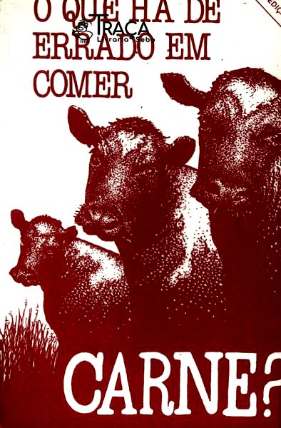 O Que Há de Errado em Comer Carne?