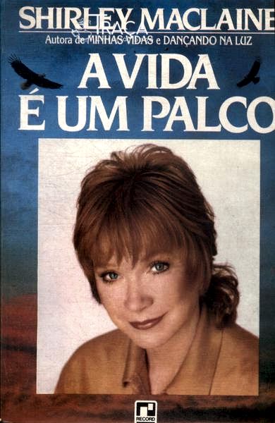 A Vida É Um Palco