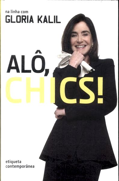 Alô, Chics!
