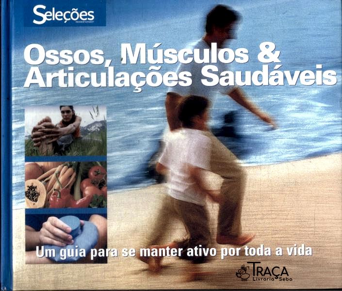 Ossos, Músculos e Articulações Saudáveis