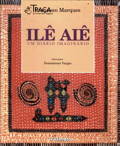 Ilê Aiê: Um Diário Imaginário