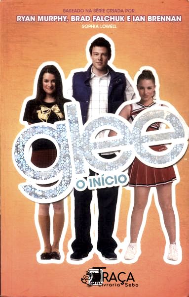 Glee: o Início