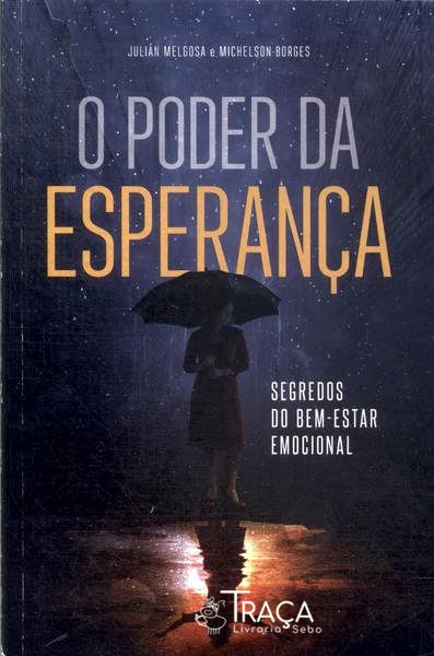 O Poder da Esperança