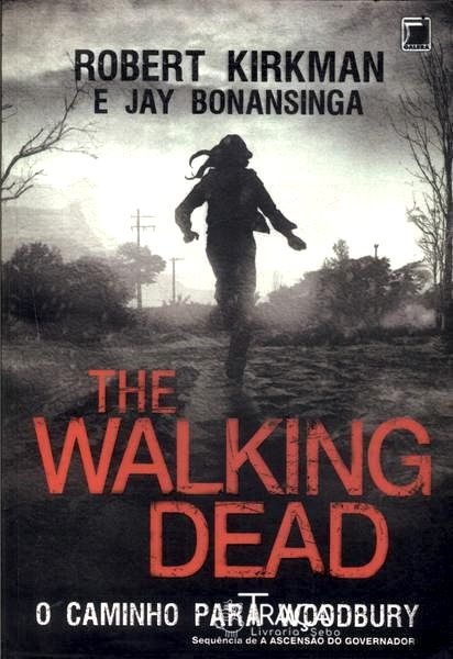The Walking Dead: o Caminho para Woodbury