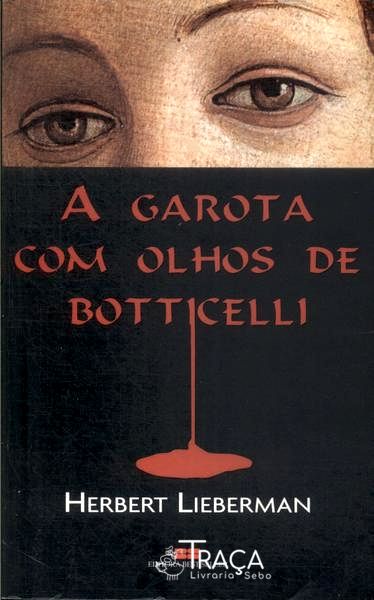 A Garota com Olhos de Botticelli