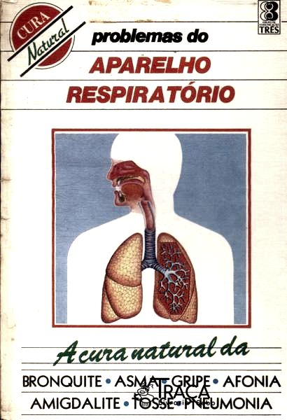 Problemas do Aparelho Respiratório
