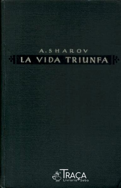 La Vida Triunfa