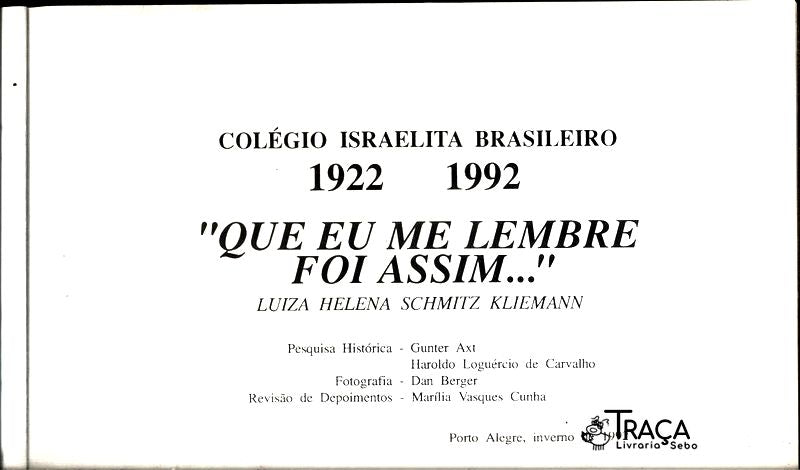 Que Eu Me Lembre Foi Assim...