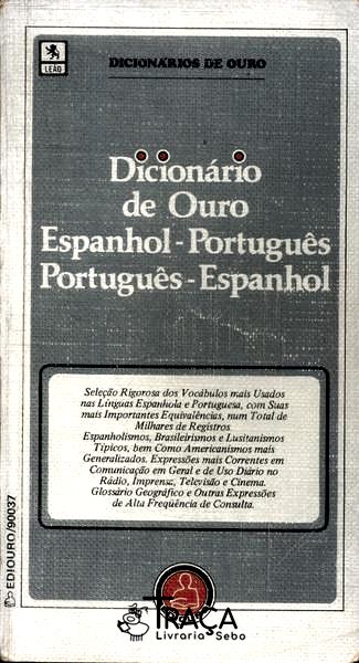 Dicionário de Ouro Espanhol-português Português-espanhol (1965)