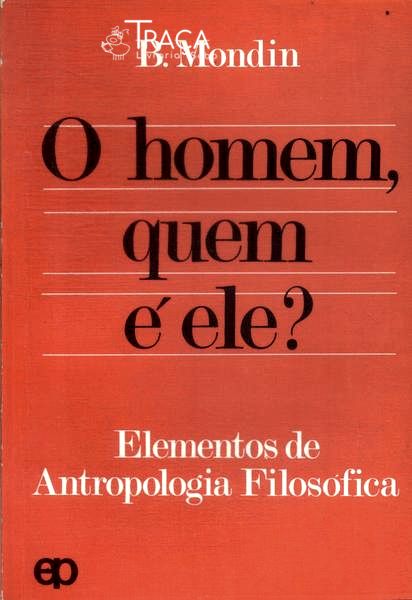 O Homem, Quem É Ele?