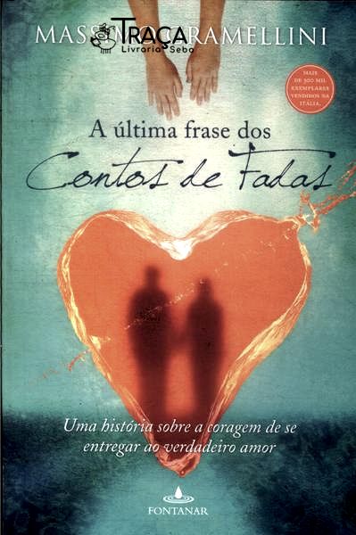 A Última Frase Dos Contos De Fadas