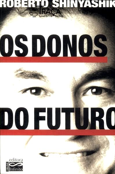 Os Donos do Futuro